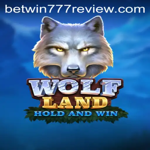 Exploring WolfLand and Betwin777 Review